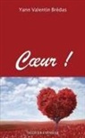 Yann Valentin Bredas - Coeur !