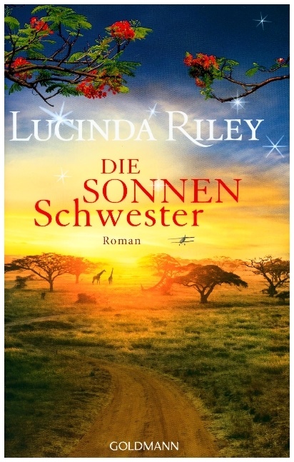Lucinda Riley - Die Sonnenschwester - Roman