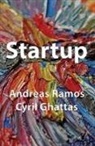 Ginger Namgostar, Anaximander Katzenjammer - Startup: Utilisez Votre Réseau Pour Lancer Votre Startup En Phase d'Amorçage Dans La Silicon Valley