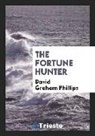 David Graham Phillips - The Fortune Hunter