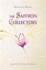Kingsley L Dennis, Kingsley L. Dennis, Naomi Hasegawa - The Saffron Collectors