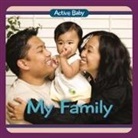 Editor, Paige Satterly, Scott Burridge, Chosen Spot Publishing - My Family