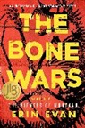 Erin S. Evan - The Bone Wars