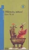 Ema Wolf, Pez - ¡silencio, Niños! Y Otros Cuentos