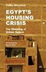 Yahia Shawkat - Egypt's Housing Crisis
