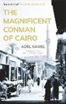 Adel Kamel - The Magnificent Conman of Cairo