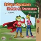 Kidkiddos Books, Liz Shmuilov - Being a Superhero Essere un Supereroe