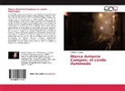 Rubenski Pereira - Marco Antonio Campos: el cerdo iluminado