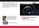 Andrés Felipe Quintero Atehortúa - Ensayos de lingüística y literatura