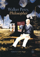 Lesli Marsh, Leslie Marsh - Walker Percy, Philosopher
