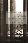 Joseph Vitale - My New Romanian Life