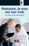 Sri Mata Amritanandamayi Devi - Mededogen, de enige weg naar vrede