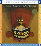 Ana Maria Machado, Ean - El Principe Que Bostezaba = The Prince Yawning