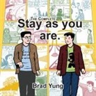 Brad Yung, Brad Yung - The Complete Stay as you are