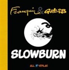 André Franquin, Gotli, Gotlib - Slowburn