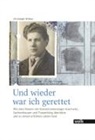 Christoph Wilker - Und wieder war ich gerettet