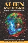 Mary A. Barr - Alien Game Changer: Humans and Aliens Communicate