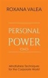 Roxana Valea - Personal Power