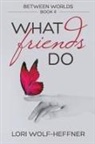 Lori Wolf-Heffner, Lori Wolf-Heffner, Susan Fish, Fish Susan - Between Worlds 4