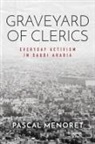 Pascal Menoret - Graveyard of Clerics