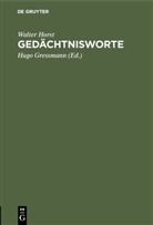 Hugo Gressmann, Walter Horst, Hugo Gressmann - Gedächtnisworte