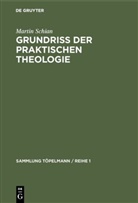 Martin Schian - Grundriß der praktischen Theologie