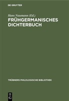 Han Naumann, Hans Naumann - Frühgermanisches Dichterbuch