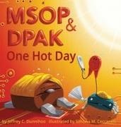 Jeffrey C. Dunnihoo, Simona M. Ceccarelli - MSOP and DPAK One Hot Day