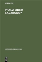 Ada Sahrmann, Adam Sahrmann - Pfalz oder Salzburg?