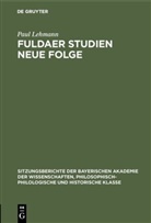 Paul Lehmann - Fuldaer Studien Neue Folge