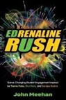John Meehan - EDrenaline Rush