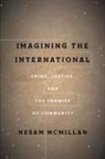Nesam McMillan - Imagining the International