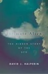 David Halperin, David J Halperin, David J. Halperin - Intimate Alien