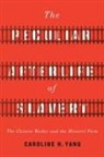 Caroline H Yang, Caroline H. Yang - Peculiar Afterlife of Slavery