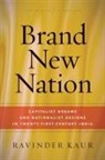Ravinder Kaur - Brand New Nation
