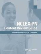 Kaplan Nursing - NCLEX-PN Content Review Guide