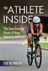 Sue Reynolds - The Athlete Inside