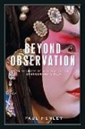 Paul Henley, Paul Henley, Andrew Irving - Beyond Observation