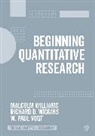 Paul R. Vogt, Paul W. Vogt, W. P. Vogt, W. Paul Vogt, W.P. Vogt, Richard Wiggins... - Beginning Quantitative Research