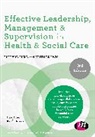 Keith Brown, Richard Field, Richard Brown Field, Field Richard - Effective Leadership, Management and Supervision in Health and
