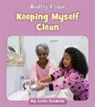Katlin Sarantou - Keeping Myself Clean