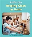 Katlin Sarantou - Keeping Clean at Home