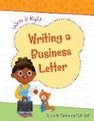 Cecilia Minden, Kate Roth, Carol Herring - Writing a Business Letter