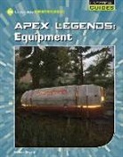 Josh Gregory - Apex Legends: Equipment