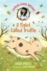 Helen Peters, Ellie Snowdon - Jasmine Green Rescues: A Piglet Called Truffle