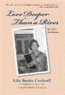 Lila Banks Cockrell - Love Deeper Than a River