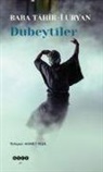 Baba Tahir-i Uryan - Dubeytiler