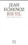 Jean Echenoz - Bir Yil
