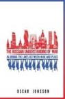 Oscar Jonsson, Jonsson Oscar - The Russian Understanding of War