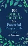 Glenn Hascall - 101 Bible Truths for a Powerful Prayer Life